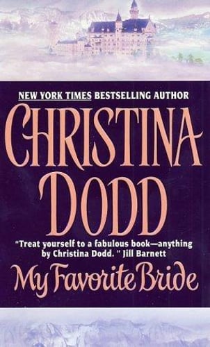 Cover of My Favorite Bride by Christina Dodd