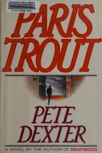 Cover of Paris Trout by Pete Dexter