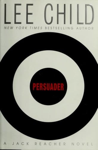 Cover of Persuader by Lee Child