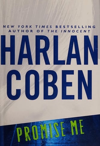 Cover of Promise Me by Harlan Coben