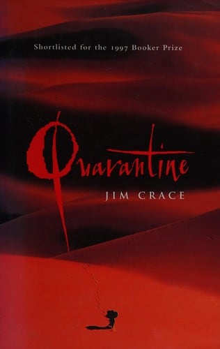 Cover of Quarantine by Jim Crace