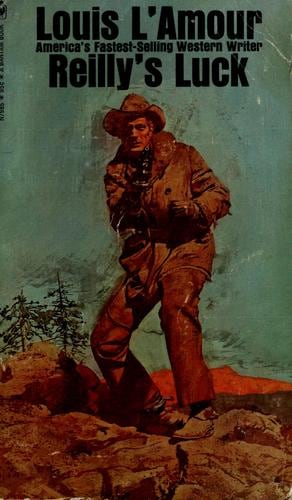 Cover of Reilly's Luck by Louis L'Amour