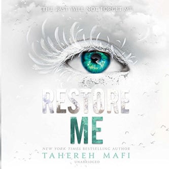 Cover of Restore me by Tahereh Mafi