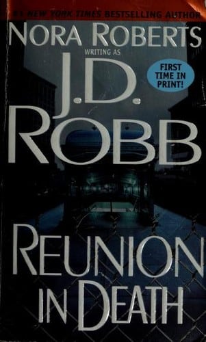 Cover of Reunion in Death (In Death, 14) by Nora Roberts