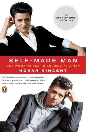 Cover of Self-Made Man by Norah Vincent