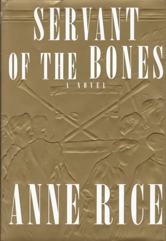 Cover of Servant of the Bones by Anne Rice