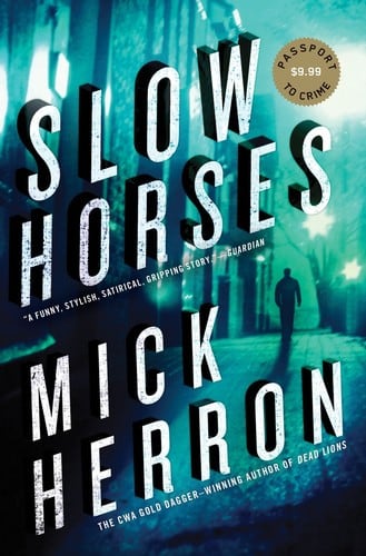Cover of Slow Horses by Mick Herron