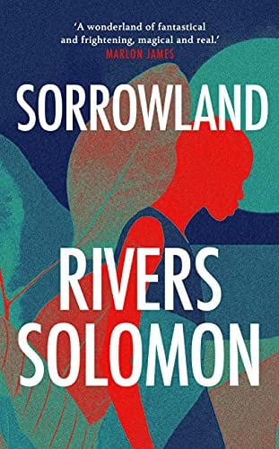 Cover of Sorrowland by Rivers Solomon