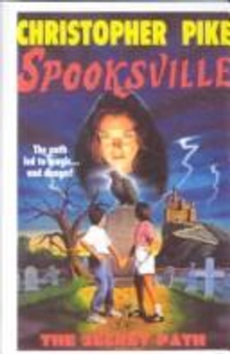 Cover of Spooksville - The Secret Path by Christopher Pike