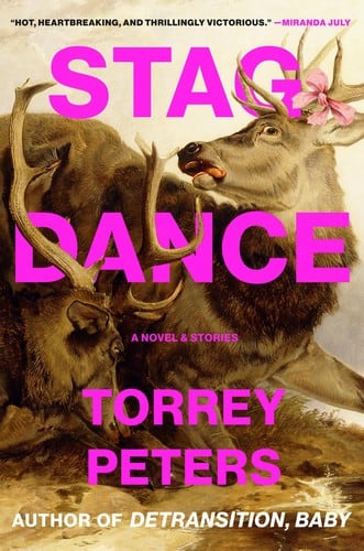 Cover of Stag Dance by Torrey Peters