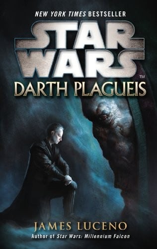 Cover of Star Wars - Darth Plagueis by James Luceno