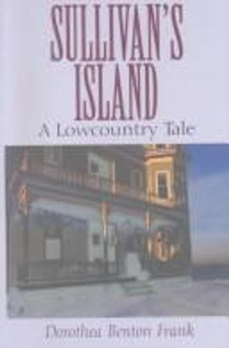 Cover of Sullivan's Island by Dorothea Benton Frank