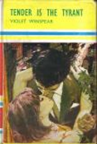 Cover of Tender Is the Tyrant by Violet Winspear