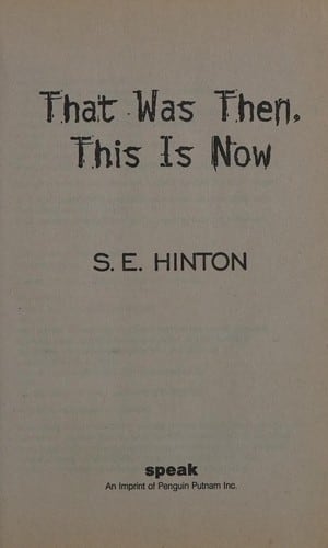 Cover of That Was Then, This Is Now by S. E. Hinton