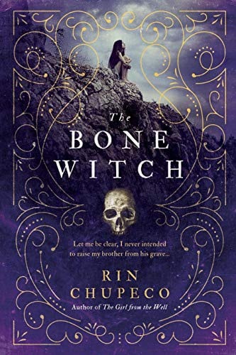 Cover of The Bone Witch by Rin Chupeco