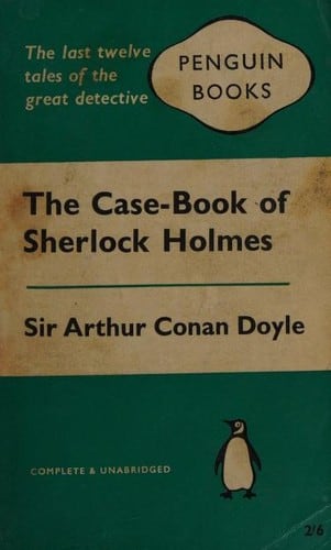 Cover of The Case-Book of Sherlock Holmes by Arthur Conan Doyle