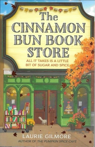 Cover of The Cinnamon Bun Book Store by Laurie Gilmore