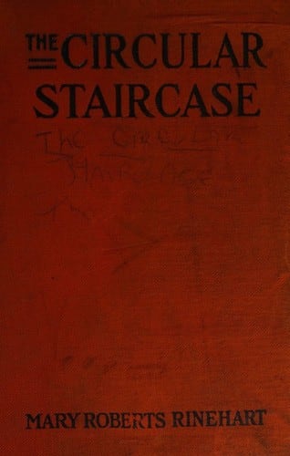 Cover of The Circular Staircase by Mary Roberts Rinehart