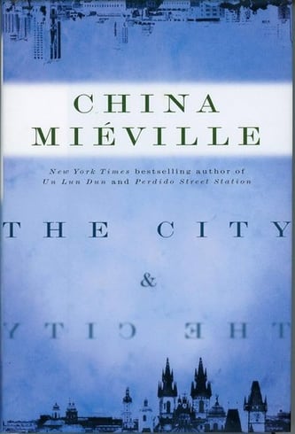 Cover of The City & The City by China Miéville