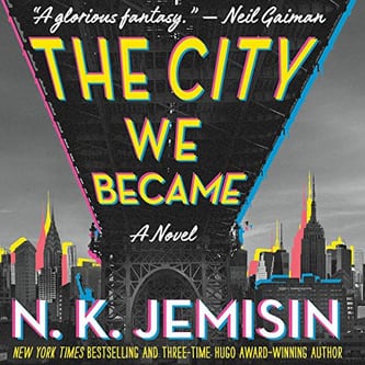 Cover of The City We Became by N. K. Jemisin