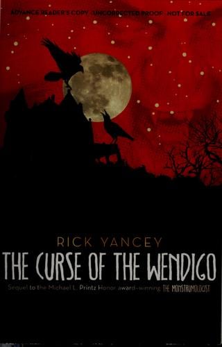 Cover of The Curse of the Wendigo by Richard Yancey