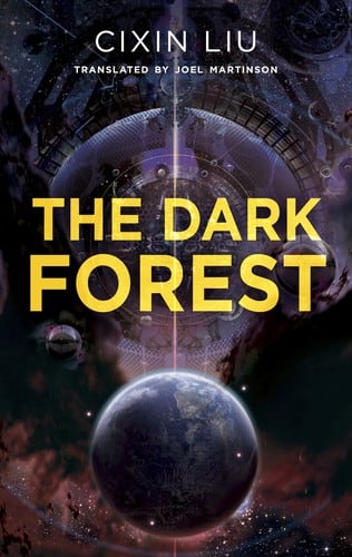 Cover of The Dark Forest by Cixin Liu