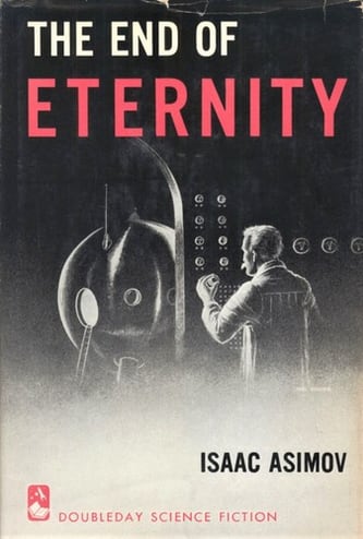 Cover of The End of Eternity by Isaac Asimov