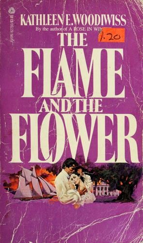 Cover of The Flame and the Flower by Kathleen E. Woodiwiss