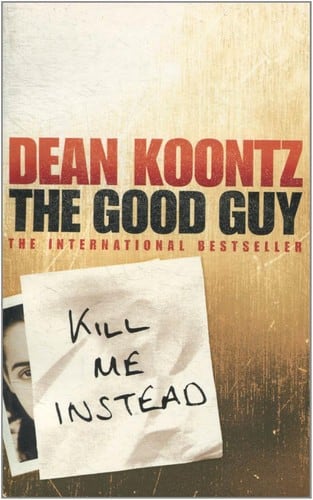 Cover of The Good Guy by Dean Koontz