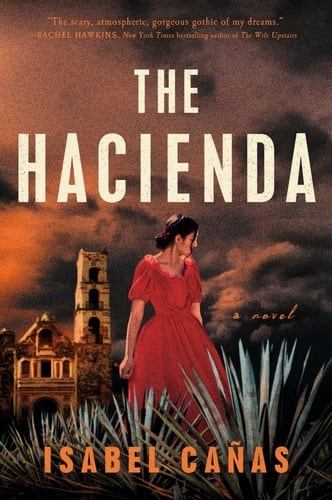 Cover of The Hacienda by Isabel Cañas