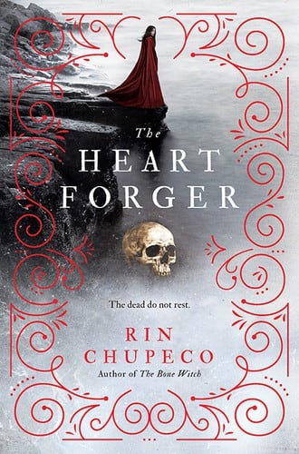 Cover of The Heart Forger by Rin Chupeco