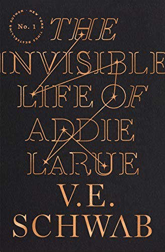 Cover of The Invisible Life of Addie LaRue by V. E. Schwab