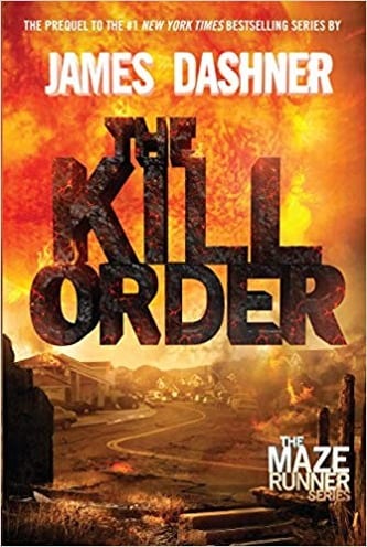 Cover of The Kill Order by James Dashner