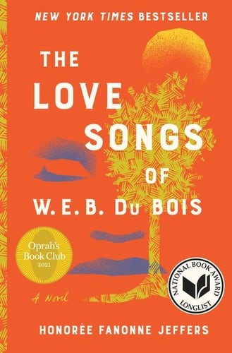 Cover of The Love Songs of W.E.B. Du Bois by Honorée Fanonne Jeffers