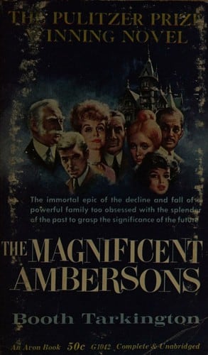 Cover of The Magnificent Ambersons by Booth Tarkington