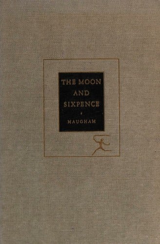 Cover of The Moon and Sixpence by William Somerset Maugham