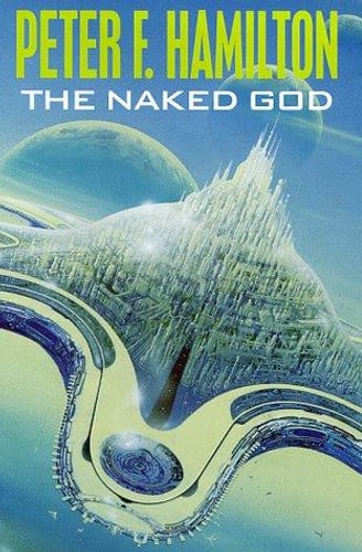 Cover of The Naked God by Peter F. Hamilton
