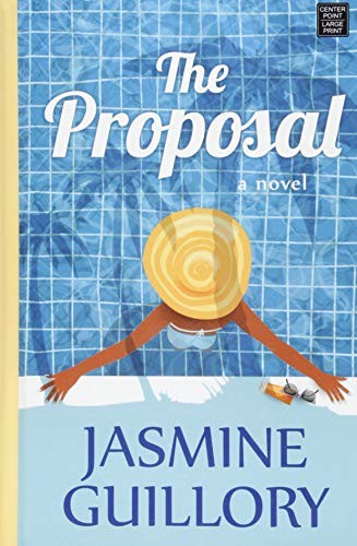 Cover of The Proposal by Jasmine Guillory