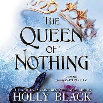 Cover of The Queen of Nothing by Holly Black