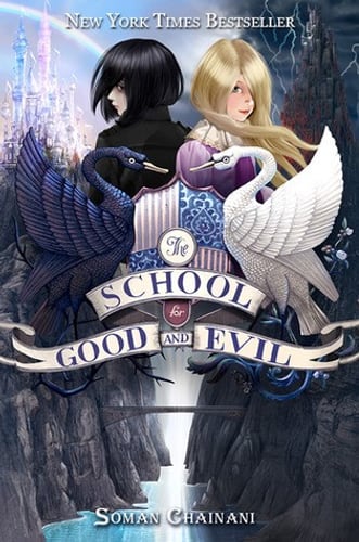 Cover of The School for Good and Evil by Soman Chainani