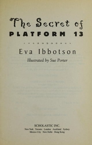 Cover of The Secret of Platform 13 by Eva Ibbotson