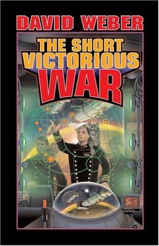 Cover of The Short Victorious War by David Weber