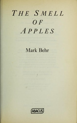 Cover of The Smell of Apples by Mark Behr