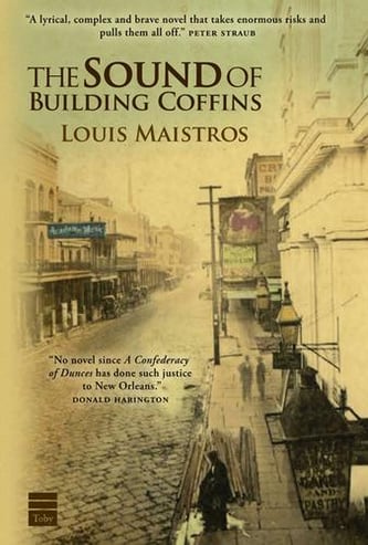 Cover of The Sound of Building Coffins by Louis Maistros