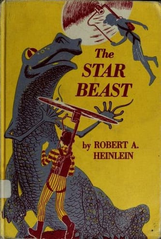 Cover of The Star Beast by Robert A. Heinlein