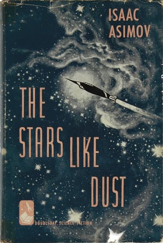 Cover of The Stars, Like Dust by Isaac Asimov