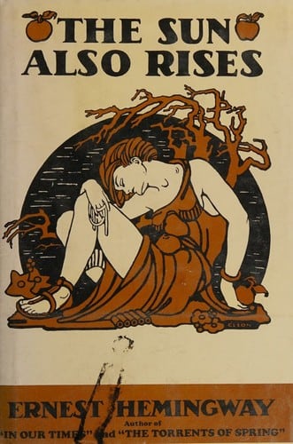 Cover of The Sun Also Rises by Ernest Hemingway