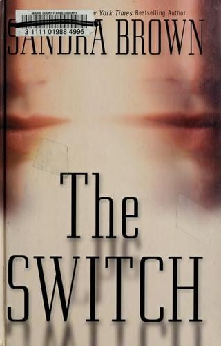 Cover of The Switch by Sandra Brown