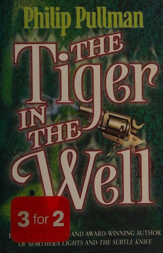 Cover of The Tiger in the Well by Philip Pullman