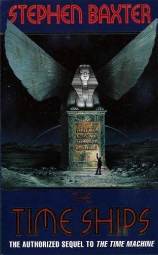 Cover of The Time Ships by Stephen Baxter